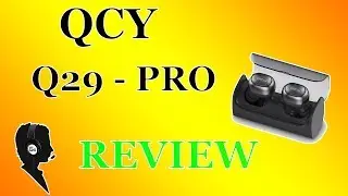 Unboxing and Review!! QCY Q29-PRo