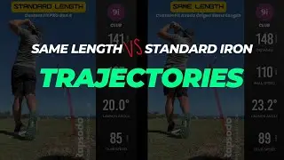 Same-Length vs. Standard Iron Trajectories How High do Same Length Clubs Fly?