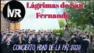 Concierto de la Agrupación Musical de Lágrimas de Dolores de San Fernando en la Hdad de la Paz 2026.