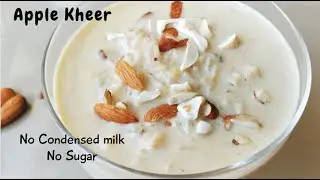 Apple kheer recipe | seb ki kheer | Apple kheer without sugar | Kheer recipe | Foodiefriend