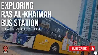 🚌 Exploring the RAK Bus Station #explore #rasalkhaimah #travel #bus #station