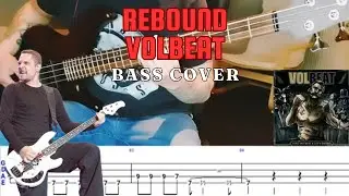VOLBEAT Bass Tabs - Rebound Bass Cover