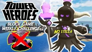 NO STELLA NO CAT in BLOCK GAME Weekly Challenge in Tower heroes