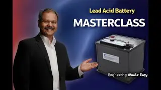 Lead-Acid Battery: Basic to Advanced | Construction, Chemistry & Maintenance (Complete Course)