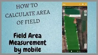 How to calculate land area on mobile.|| khet kaise nape.|| Field Area Measurement by mobile.#GPS APP