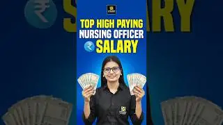 Top High Paying Nursing Officer Salary 🤑💸 #shorts #utkarshnursing #ashamaam