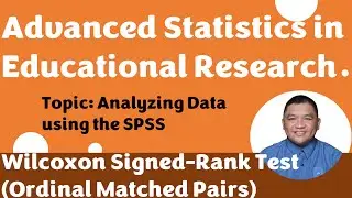 Wilcoxon Signed-Rank Test (Ordinal Matched Pairs) - How is it done using SPSS?