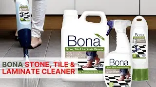 Bona Stone, Tile & Laminate Cleaner
