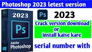 adobe photoshop 2023 install kaise kare #adobephotoshop2023#photoshop2023