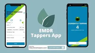 Introduction to Customizable Bilateral Stimulation EMDR Therapy App (EMDR Tappers)