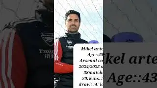 Mike arteta arsenal coach 2024/2025 stats#arsenal #football #premierleague #arsenalfans
