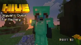 I took a break... | HIVE SKYWARS: Quest for Mastery 