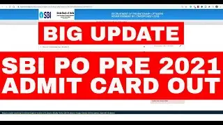 SBI PO PRE 2021 ADMIT CARD OUT