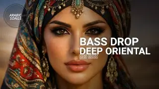 ARABIC HOUSE (16 MIN) &mdash; BASS DROP | DEEP ORIENTAL ضربة باس 🔥🥁🌙