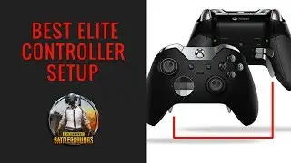 PUBG - XBOX ELITE CONTROLLER SETUP
