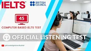 Computer Based IELTS Test | IELTS Listening Test Practice 2026 with Answers | British Council IELTS