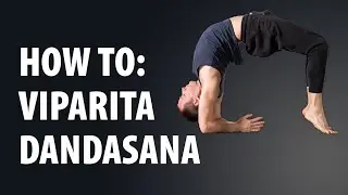 Viparita Dandasana | An Easier Way