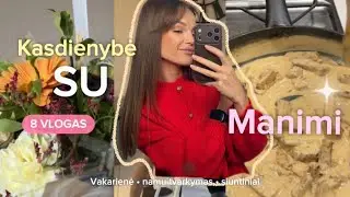 #8VLOGAS - Lietuviškai | buitekas, savijautos po švenčių, maistas, namų tvarkymasi ..