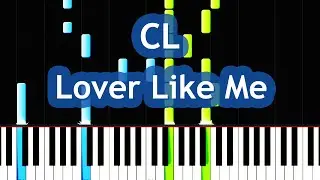 CL - Lover Like Me Piano Tutorial