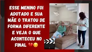 Esse menino foi adotado e sua mãe o tratou de forma diferente e veja o que aconteceu no final 💔😔