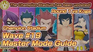 [Pokemon Masters EX] MASTER MODE GUIDE - Koga (Round 1) | Champion Stadium Wave #19