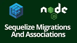 Create Sequelize Migrations & Associations. Best To Do List App #4.