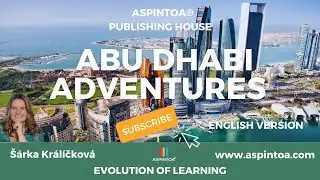 Abu Dhabi for Kids & Adults | Learn English with ASPINTOA