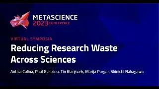 Reducing Research Waste Across Sciences
