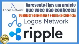 LOGOS NETWORK UM FORK DO XRP LEDGER H&Iacute;BRIDO dPBFT E DAG QUE FAZ 1 MILH&Atilde;O DE TPS