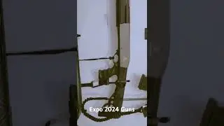Expo 2024|Guns|Arms|UP International Trade Show| #Expo2024