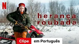 Heran&ccedil;a Roubada (Clipe) | Trailer em Portugu&ecirc;s | Netflix
