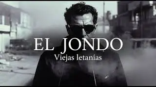 El Jondo |  Viejas Letanias ( Debut ) #cantejondo  #TrapEspa&ntilde;ol #HipHop #flamenco