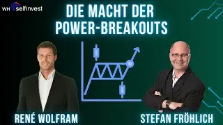 Die Macht der Power-Breakouts (mit Ren&eacute; Wolfram)