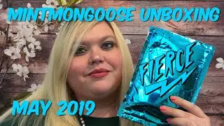 mintMONGOOSE Unboxing | May 2019 BEST. MONTH. EVER.
