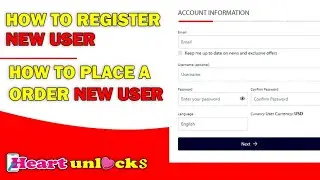 How To Registration For New User for HeartUnlocks