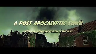 POST APOCALYPTIC TOWN   ( with a mysterious portal in the sky ) - Vilin VFX