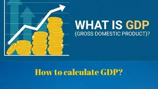 What is GDP? How to Calculate GDP? How GDP is a Key factor in a Economy? | Spark With Praveen
