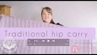Traditional hip carry/traditionel hoftebinding (rebozo)