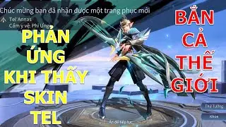 Telannas Cẩm y vệ PHI ƯNG đối đầu 4 sát thủ Phản ứng team bạn khi thấy skin mới Ten bắn cả thế giới