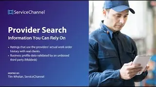 ServiceChannel Provider Search Feature Demo (3-parts)