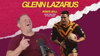 Glenn Lazarus - Kevie Walters Inside Ball