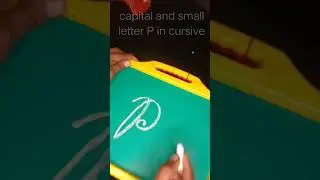 Writing P,p in cursive on the slate #handwriting #english#alphabets#cursivewriting #calligraphy