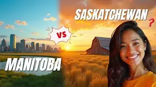 Manitoba vs Saskatchewan 2025 | ¿Dónde es mejor vivir y trabajar como inmigrante en Canadá?