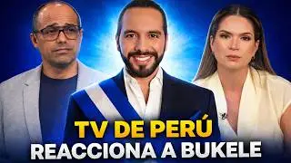 TV de PERU reacciona a BUKELE y esto es lo que dijeron...
