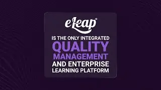 eLeaP: Unifying Quality, Learning, and Performance