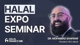Why Islamic Finance Matters in Canada | Dr. Sawwaf at Halal Expo 2025
