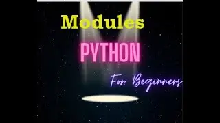 Modules in python | for beginners