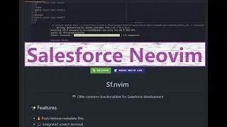 sf.nvim features | Salesforce Neovim plugin