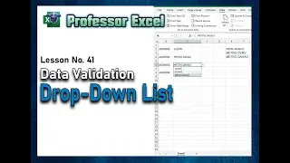 Lesson No  41: Data Validation - Creating a Drop Down List