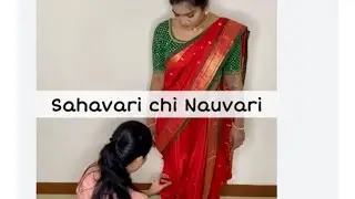 Sahavarichi nauvari saree drapping maharashtrianlook, dombivli bride me & my team 